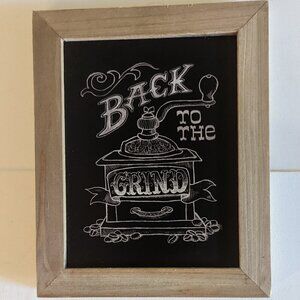 NWT Coffee 'Back to Grind' Chalkboard Grinder Farmhouse Home Wall Decor Ashland